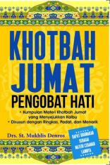 Khotbah Jumat Pengobat Hati